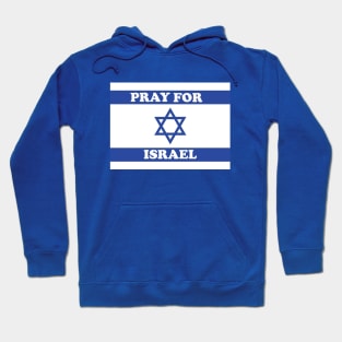 PRAY FOR ISRAEL Hoodie